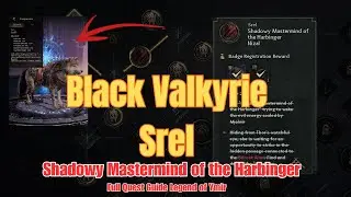 Black Valkyrie Srel (Shadow Mastermind of the Harbinger) Full Guide | Legend of Ymir