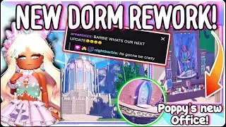 ⚠️ALERT! DORMS Being REWORKED + NEW OFFICE & REWORK For POPPY!! 😱☀️#royalehigh