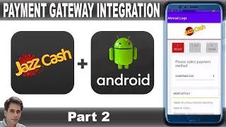 JazzCash Payment Gateway Integration in Android - Part 2