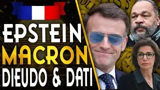 🇫🇷DOSSIERS EPSTEIN - MACRON, RACHIDA DATI, DIEUDONNÉ...
