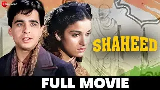 शहीद Shaheed (1948) - Full Movie | Dilip Kumar, Kamini Kaushal, Chandra Mohan, Leela Chitnis, Ram S