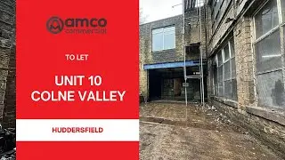 Unit 10, Colne Valley Business Park Linthwaite, Huddersfield, Yorkshire, HD7 5QG