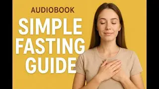 Intermittent Fasting Made Easy | 7-Day Beginner Plan for Weight Loss, Metabolic Reset (Audiobook)