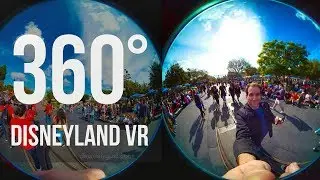Disneyland Main Street USA in 360&deg; Virtual Reality