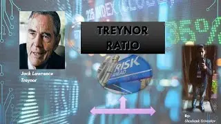 TREYNOR  RATIO |  Performance Analysis Measures | Part-2