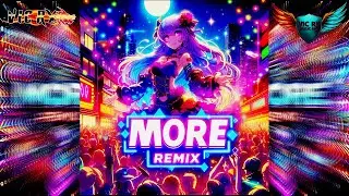 9. MORE REMIX (Versi&oacute;n RX)  