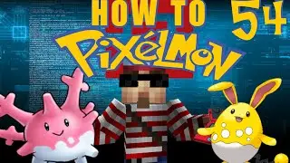 Corsola and Azumarill! (How to Pixelmon 3.3.9) #54