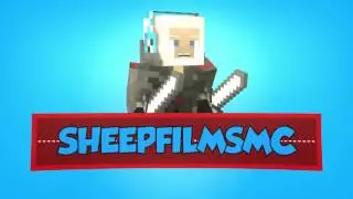 *NEW*SheepFilmsMC's Intro Made By Jmgreifer!