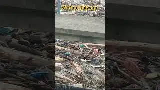 52 Gate Talwara #talwara #sad #life #death #disaster #viral #viralvideo #viralshort #water #flood