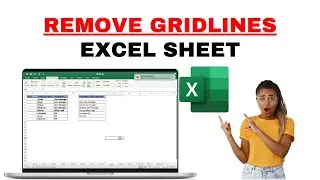 How to Remove Gridlines in Excel