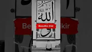 #Zikr #Allah #IslamicRemembrance #PeaceOfHeart #SpiritualVibes #Dhikr #Quran #IslamicMotivation