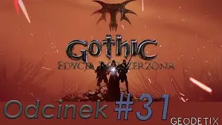 Gothic Edycja Rozszerzona #31 Acces Volation