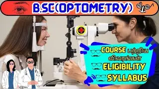 Bsc Optometry Course Detail In Tamil