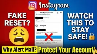 Instagram password reset email without requesting | Why am I getting Instagram password reset emails