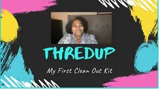 My First ThredUp Clean Out Kit | Selling To ThredUp