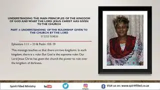 UNDERSTANDING OF THE RULER SHIP GIVEN TO THE CHURCH BY THE LORD (PART 4)