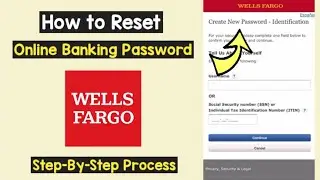 Reset Wells Fargo Online Banking Password | Forgot Wells Fargo Password | Recover Username Password