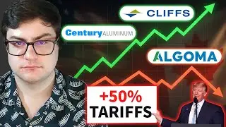Trump Just Doubled Tariffs: Who&rsquo;s Winning, Who&rsquo;s Losing? | $CLF $CENX $ASTL