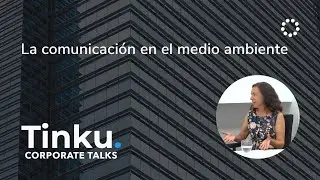 La comunicaci&oacute;n en el medio ambiente
