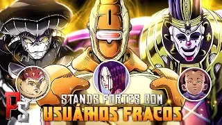 10 STANDS FORTES COM USU&Aacute;RIOS FRACOS EM JOJO'S BIZARRE ADVENTURE | Player Solo
