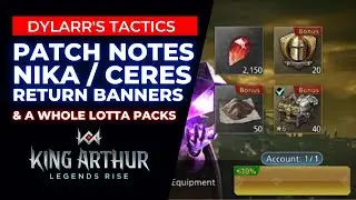 Nika & Ceres Return Banners | Patch Details | King Arthur Legends Rise