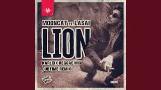 Lion (Karlixx Reggae Mix)