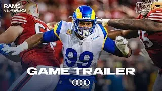 Rams vs. 49ers: Time To Send A Message | Game Trailer