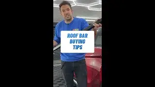 Roof Bars - Things to check BEFORE you buy