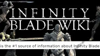 Time to Fix the Infinity Blade Wiki
