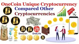 OneCoin Is A Unique Cryptocurrency Compared To The Other Cryptocurrencies