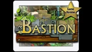 BASTION для iPad - ОБЗОР