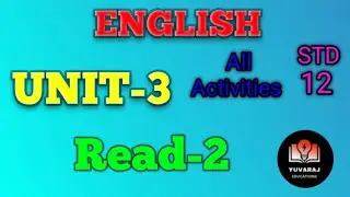 Std-12 .English .Unit-3 read-2 all questions answer with bhashantar.Std-12 english unit-3 read-2