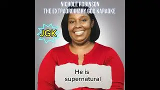 EXTRAORDINARY GOD KARAOKE with lyrics | Nicole Robinson (My God is able to do the impossible)
