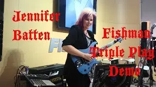Jennifer Batten - Fishman Triple Play Demo - Blues