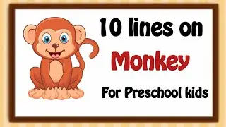 10 lines essay on monkey in English/Essay on Monkey/short essay on monkey