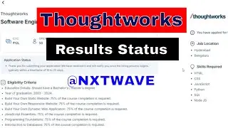 NXTWAVE Offline Assessment Results for ThoughtWorks | My Experience & Status Update