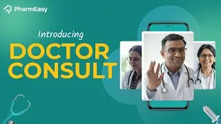 Doctor Consult Made EASY &ndash; 24/7 Expert Advice at Your Fingertips | PharmEasy
