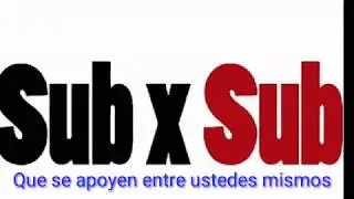 Sub por sub para canales chicos