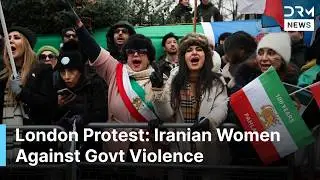 WATCH: How Iranian Women in London Join Global Protest Against Government Crackdown | DRM News |AC14