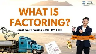 What Is Factoring in Trucking and Why Does It Matter?
