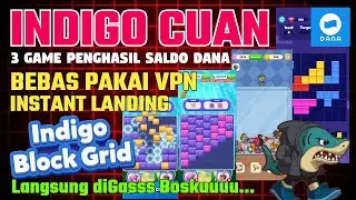 BJIRR MANTAP! INDIGO PENGHASIL CUAN! 3 GAME PENGHASIL UANG SALDO DANA 2026