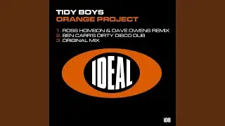 Orange Project (Ben Carr's Dirty Disco Dub)