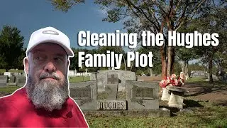Cleaning the Grave Marker for Gordon and Ruby Hughes | Natchez City Cemetery