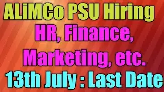 ALIMCO PSU Recruitment: HR, Finance, Marketing etc. | Latest PSU Jobs, Latest Jobs in PSU