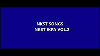 NKST IKPA  VOL 2