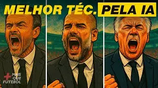 Melhor Técnico de Cada Temporada (2010–2025) Segundo a IA