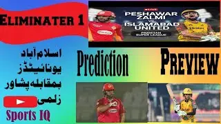 1st Eliminater Islamabad Uniteds Vs Peshawar Zalmi PSL 8 Preview, Prediction Latest News PSL 2023