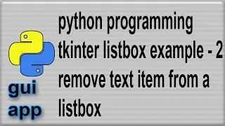 Listbox example in Python tkinter remove, delete item from listbox 2
