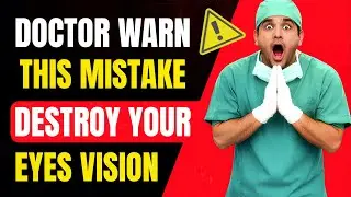 I&rsquo;m 81&mdash;These Mistakes Quietly Damage Your Eye Vision Don&rsquo;t Make Them