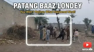 Patang Baaz Bachy 🤣 New Vlog  Today